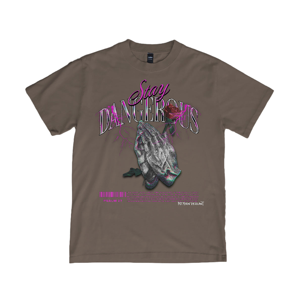 Stay Dangerous - Vintage Brown