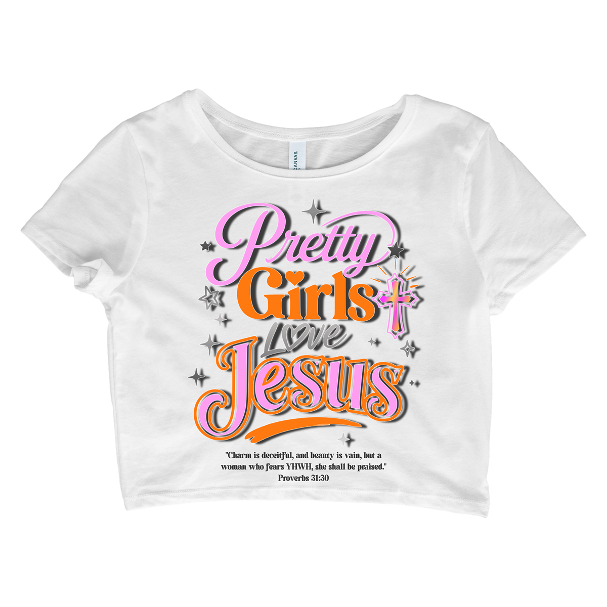 Pretty Girls Love Jesus