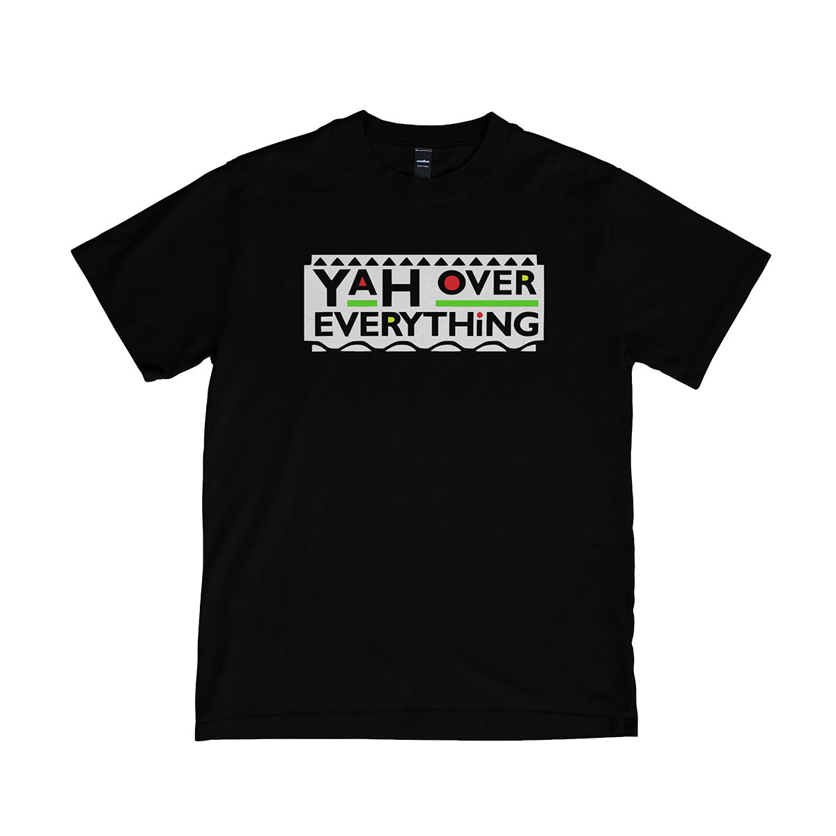 Yah Over Everything - Black